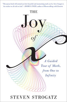 The Joy of X: A Guided Tour of Math, from One to Infinity foto