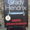 Grupul supravietuitoarelor - Grady Hendrix