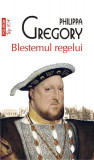 Blestemul regelui (Top 10+) - Paperback brosat - Philippa Gregory - Polirom, 2019