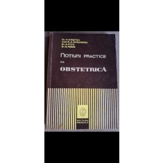 Notiuni practice de obstetrica - A. Cristea