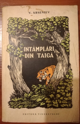 INTAMPLARI DIN TAIGA / POVESTI VANATORESTI /1954 foto