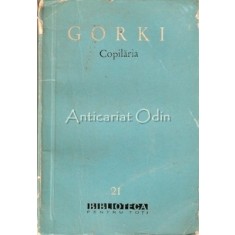 Copilaria - Maxim Gorki