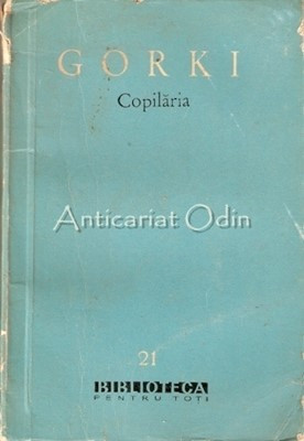 Copilaria - Maxim Gorki foto