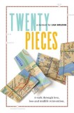 Twenty Pieces: A walk through love, loss and midlife reinvention