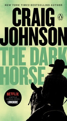 The Dark Horse: A Longmire Mystery foto