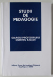 STUDII DE PEDAGOGIE , OMAGIU PROFESORULUI DUMITRU SALADE , 2000