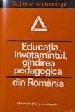 Educatia, invatamantul, gandirea pedagogica din Romania. Dictionar cronologic