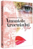 Amantele Trecutului. Mister - (Vol. 3) - Paperback brosat - Alexandra Gheorghe - Neverland