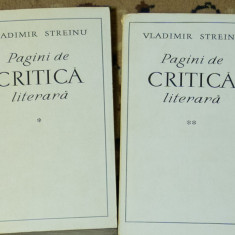 Vladimir Streinu - Pagini de critică literară Vol 1, 2