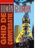 Ghid de conversatie Roman - German - Carmen Patac