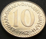 Cumpara ieftin Moneda 10 DINARI / DINARA - RSF YUGOSLAVIA, anul 1982 *cod 1534 B, Europa