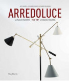 Arredoluce: Catalogue Raisonn