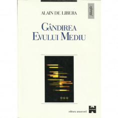 Gandirea Evului Mediu - Alain de Libera foto