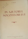 S. PELTZ - IN AJUTORUL SOCOTITORULUI - ED. FINANCIARA DE STAT 1953