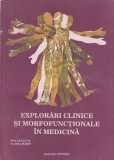 Carte Florea Marin Explorari Clinice Morfofunctionale Medicina Practica Ghid