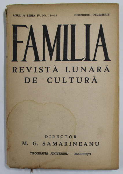 FAMILIA , REVISTA LUNARA DE CULTURA , ANUL 76 , SERIA IV , NR. 11 - 12 , NOIEMBRIE - DECEMBRIE , 1941