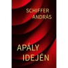 Ap&aacute;ly idej&eacute;n - Schiffer Andr&aacute;s