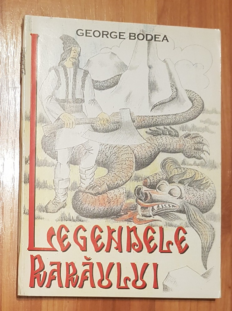 Legendele Raraului de George Bodea. Ilustratii Ion Maftei | arhiva ...