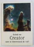 EXISTA UN CREATOR CARE SE INTERESEAZA DE VOI ? , 1998