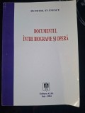Documentul intre biografie si opera- Dumitru Ivanescu