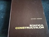 Cumpara ieftin ALEXANDRU GHEORGHIU - STATICA CONSTRUCTIILOR