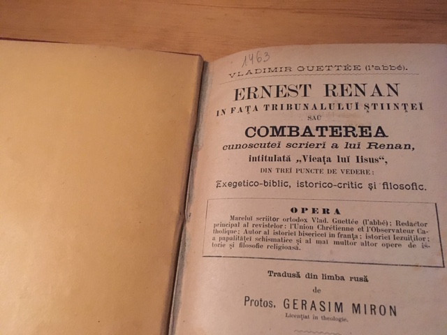 VLADIMIR GUETTEE, COMBATEREA SCRIERII LUI RENAN &quot;VIATA LUI IISUS&quot;...- IASI 1898