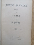 Lumine si Umbre - Culegere din poesiile lui Dimitrie Petrino - Cernauti 1870