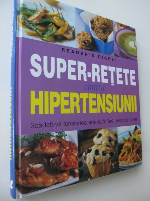 Super retete contra hipertensiunii - Scadeti-va tensiunea arteriala fara.... foto