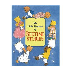 My Little Treasury of Bedtime Stories