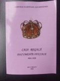 Casa regala. Documente oficiale (1901-1930)