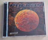 Pulkas - Greed CD (1998)