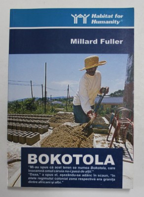BOKOTOLA de MILLARD FULLER , 2003 foto