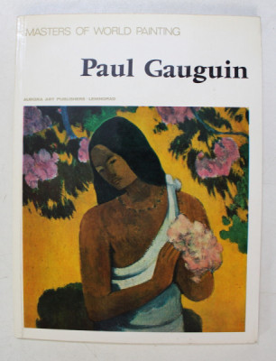 PAUL GAUGUIN , EDITIE IN ENGLEZA , 1979 foto