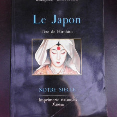Le Japon, l'ere de Hirohito - Jacques Gravereau (carte in limba franceza)
