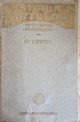ISTORIA ARTELOR DE LA ORIGINI LA RENASTERE VOL.1-O. TRAFRALI-240528 foto