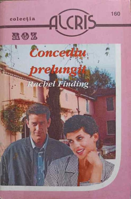 CONCEDIU PRELUNGIT-RACHEL FINDING-270614