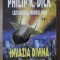 INVAZIA DIVINA-PHILIP K. DICK-268778