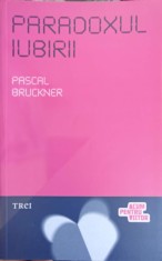 PARADOXUL IUBIRII-PASCAL BRUCKNER-274913