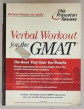 VERBAL WORKOUT FOR THE GMAT by DOUGH FRENCH , 1999