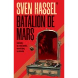 Batalion de marș (ed. 2020) - Sven Hassel