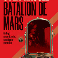 Batalion de marș (ed. 2020) - Sven Hassel