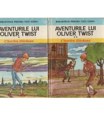 Charles Dickens - Aventurile lui Oliver Twist vol. I,II - 123570 foto