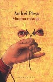 MINIMA MORALIA - ANDREI PLESU