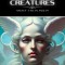 Celestial Creatures: Angels and Fallen Angels