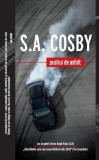 Cumpara ieftin Pustiul de asfalt - Paperback brosat - S.A. Cosby - Crime Scene Press