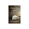 How the Light Gets in