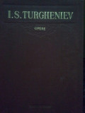 I. S. Turgheniev - Opere, vol. V (editia 1956)