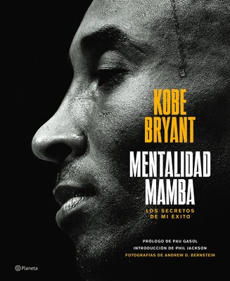 Mentalidad Mamba / The Mamba Mentality: Los Secretos de Mi foto