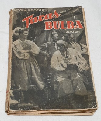 Carte veche TARAS BULBA - Nicolai V. Gogol - editura cultura poporului foto