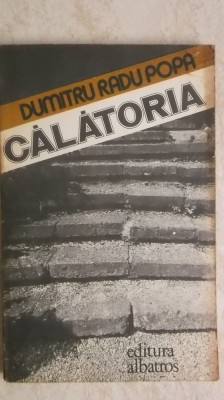 Dumitru Radu Popa - Calatoria foto